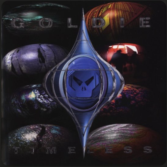Timeless — Goldie